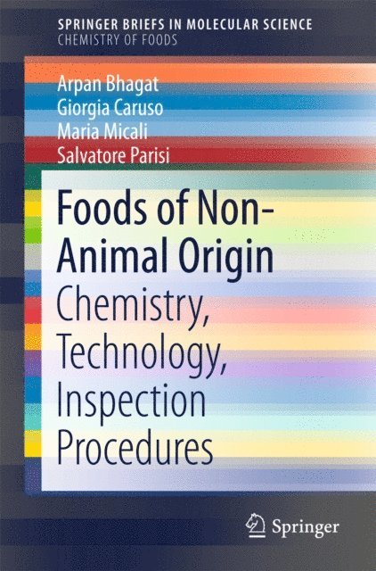 Salvatore Parisi, Maria Micali, Giorgia Caruso, Arpan Bhagat - Foods of Non-Animal Origin, E-bok