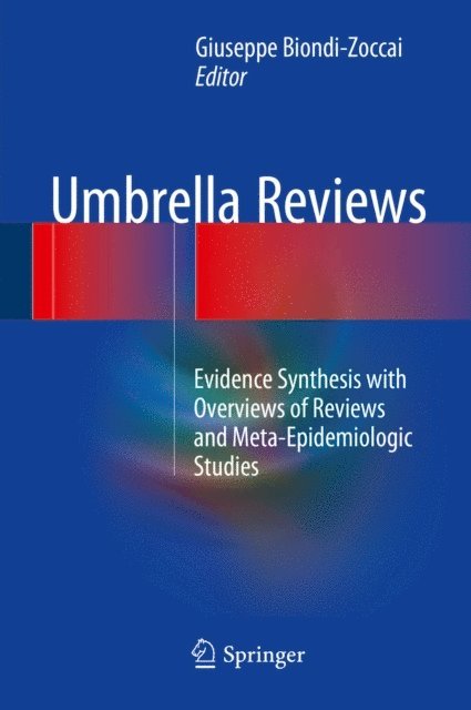 Giuseppe Biondi-Zoccai - Umbrella Reviews, E-bok