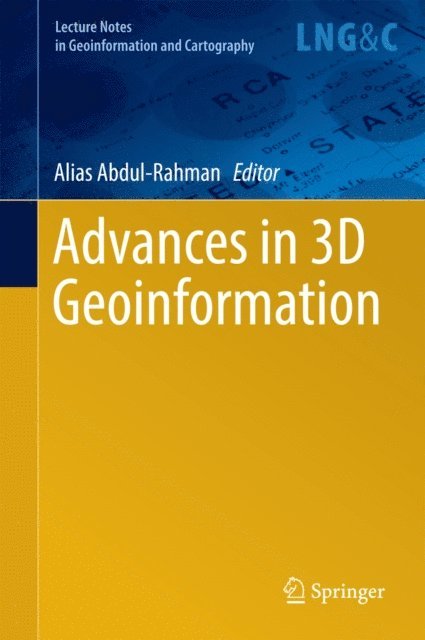 Alias Abdul-Rahman - Advances in 3D Geoinformation, E-bok