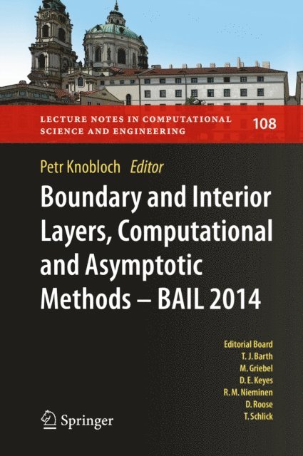 Petr Knobloch - Boundary and Interior Layers, Computational and Asymptotic Methods - BAIL 2014, E-bok
