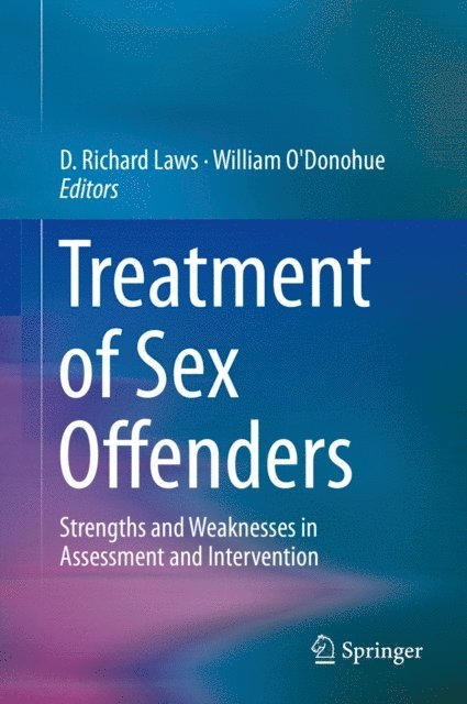 William O'Donohue, D. Richard Laws - Treatment of Sex Offenders, E-bok