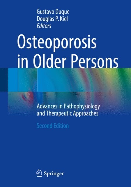 Douglas P. Kiel, Gustavo Duque - Osteoporosis in Older Persons, E-bok