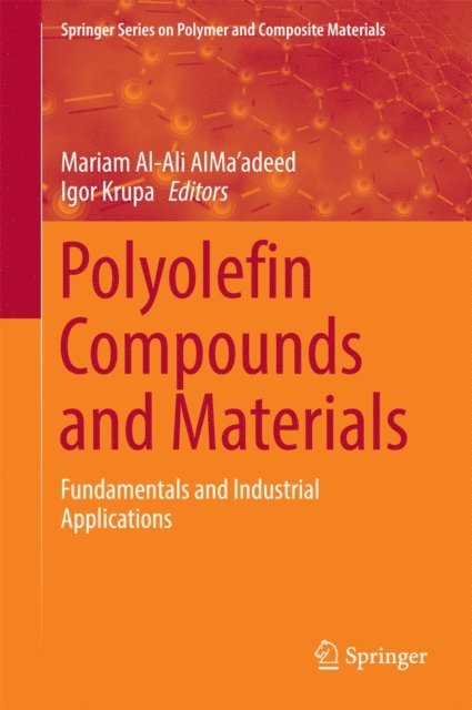 Igor Krupa, Mariam Al-Ali AlMa'adeed - Polyolefin Compounds and Materials, E-bok