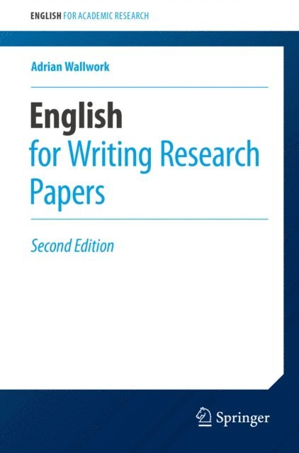 Adrian Wallwork - English for Writing Research Papers, E-bok