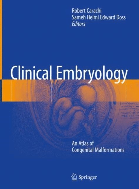 Sameh Helmi Edward Doss, Robert Carachi - Clinical Embryology, E-bok
