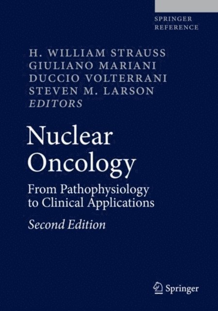 Steven M. Larson, Duccio Volterrani, Giuliano Mariani, H. William Strauss - Nuclear Oncology, E-bok