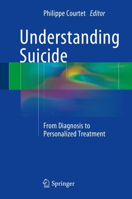 Philippe Courtet - Understanding Suicide, E-bok. Tillgänglighet: Lägg i varukorg