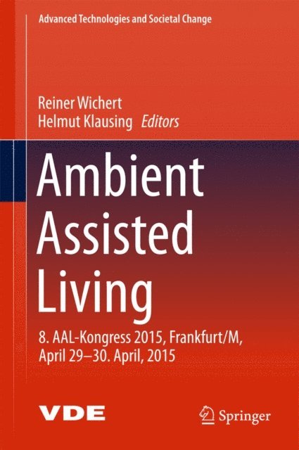 Helmut Klausing, Reiner Wichert - Ambient Assisted Living, E-bok
