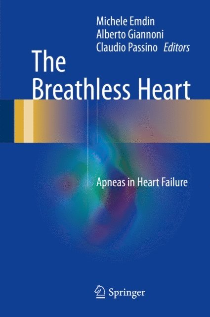 Claudio Passino, Alberto Giannoni, Michele Emdin - Breathless Heart, E-bok