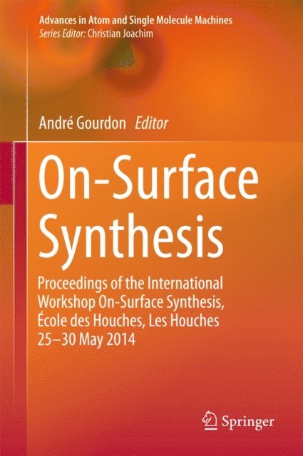 Andre Gourdon - On-Surface Synthesis, E-bok