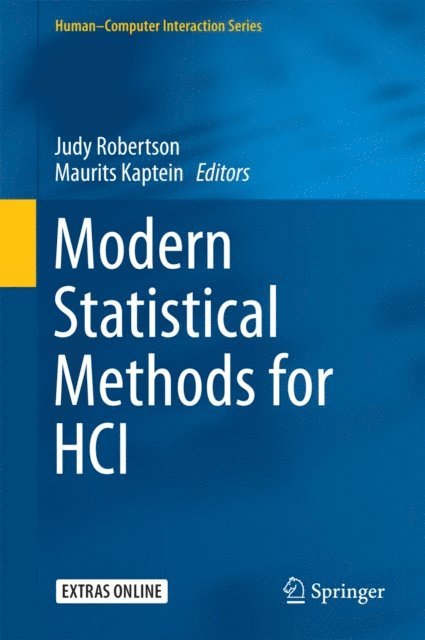 Maurits Kaptein, Judy Robertson - Modern Statistical Methods for HCI, E-bok