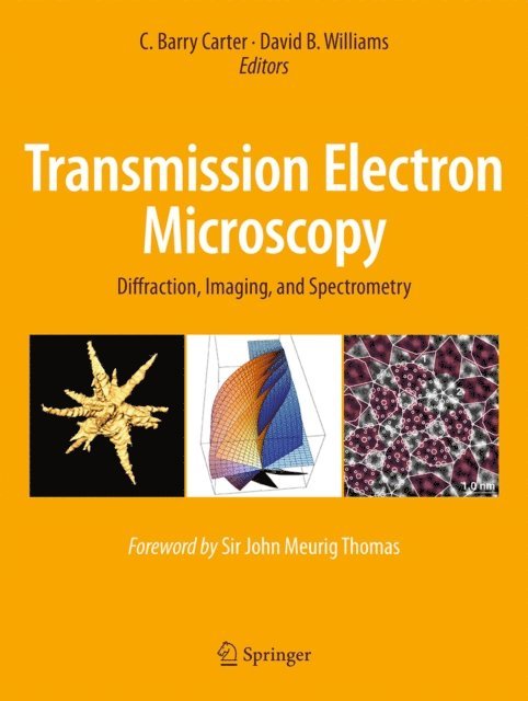 David B. Williams, C. Barry Carter - Transmission Electron Microscopy, E-bok