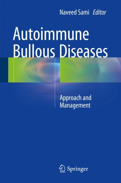 Naveed Sami - Autoimmune Bullous Diseases, E-bok. Tillgänglighet: Lägg i varukorg