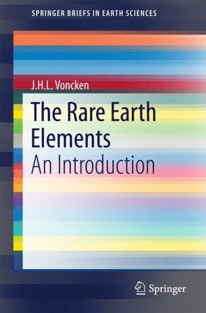 J.H.L. Voncken - Rare Earth Elements, E-bok