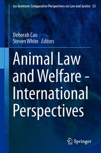 Animal Law and Welfare - International Perspectives