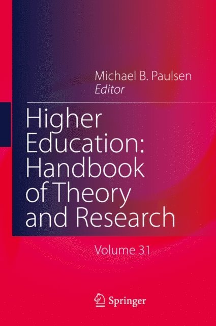 Michael B. Paulsen - Higher Education: Handbook of Theory and Research, E-bok
