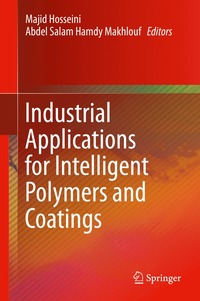 Industrial Applications for Intelligent Polymers and Coatings