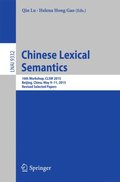Chinese Lexical Semantics