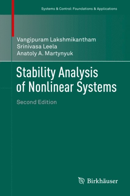 Anatoly A. Martynyuk, Srinivasa Leela, Vangipuram Lakshmikantham - Stability Analysis of Nonlinear Systems, E-bok
