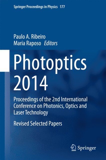 Maria Raposo, Paulo A. Ribeiro - Photoptics 2014, E-bok
