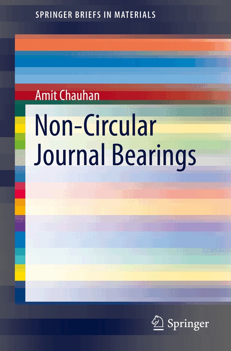 Amit Chauhan - Non-Circular Journal Bearings, Häftad