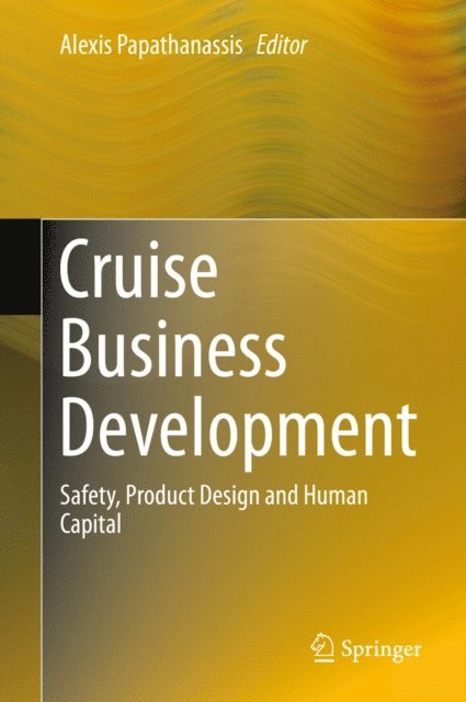 Alexis Papathanassis - Cruise Business Development, E-bok