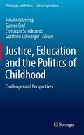 Justice, Education and the Politics of Childhood