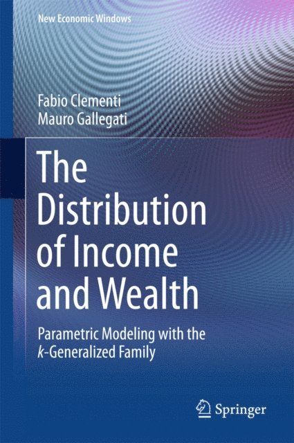 Mauro Gallegati, Fabio Clementi - Distribution of Income and Wealth, E-bok