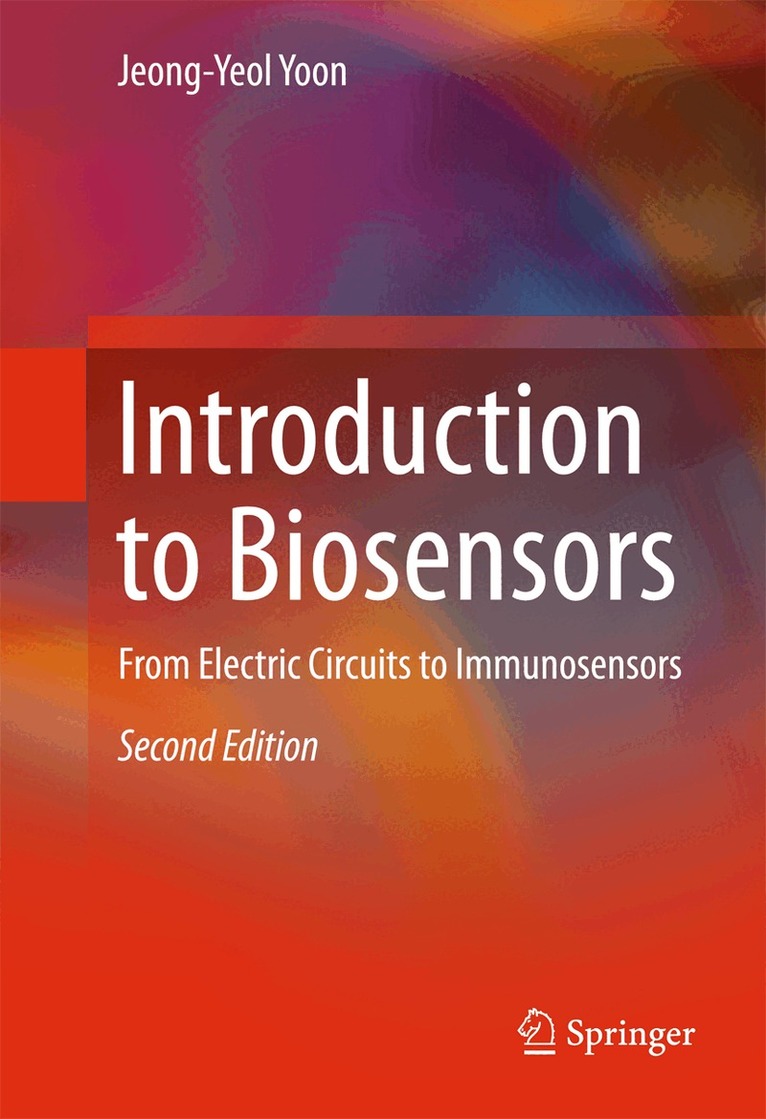 Jeong-Yeol Yoon - Introduction to Biosensors, Inbunden. Tillgänglighet: Lägg i varukorg