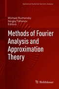 Methods of Fourier Analysis and Approximation Theory