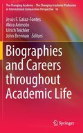 Biographies and Careers throughout Academic Life