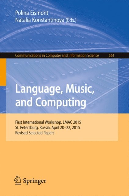 Natalia Konstantinova, Polina Eismont - Language, Music, and Computing, E-bok