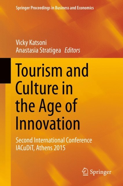 Anastasia Stratigea, Vicky Katsoni - Tourism and Culture in the Age of Innovation, E-bok