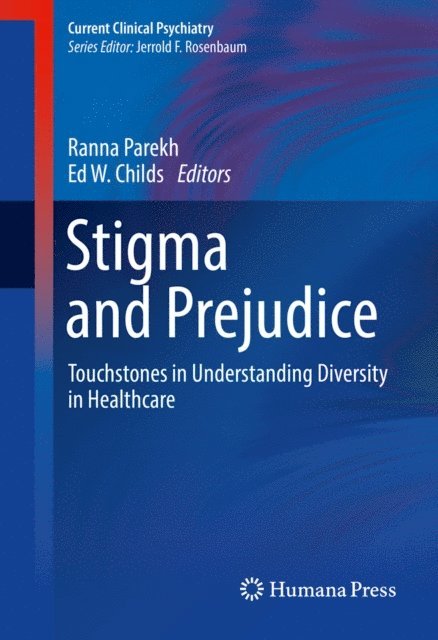 Ed W. Childs, Ranna Parekh - Stigma and Prejudice, E-bok