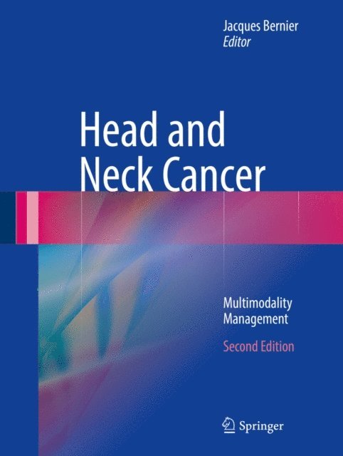 Jacques Bernier - Head and Neck Cancer, E-bok