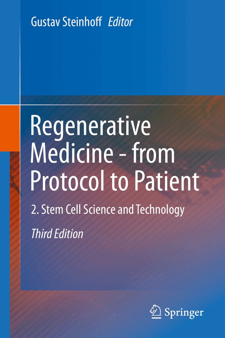 Gustav Steinhoff - Regenerative Medicine - from Protocol to Patient, Inbunden