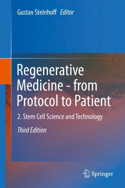 Gustav Steinhoff - Regenerative Medicine - from Protocol to Patient, E-bok