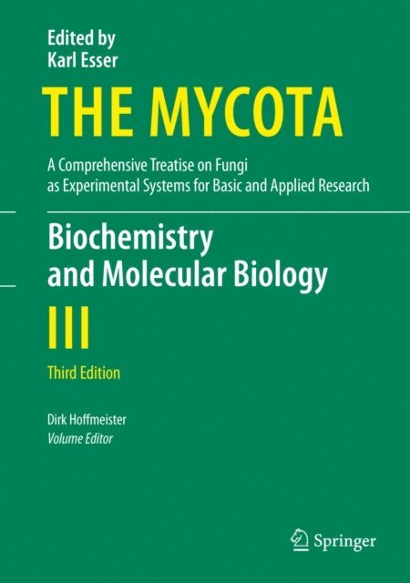 Dirk Hoffmeister - Biochemistry and Molecular Biology, E-bok