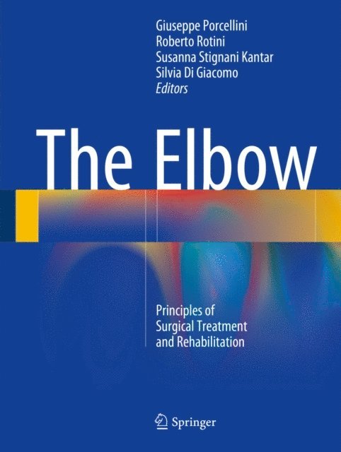 Silvia Di Giacomo, Susanna Stignani Kantar, Roberto Rotini, Giuseppe Porcellini - Elbow, E-bok. Tillgänglighet: Lägg i varukorg