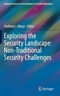 Exploring the Security Landscape: Non-Traditional Security Challenges