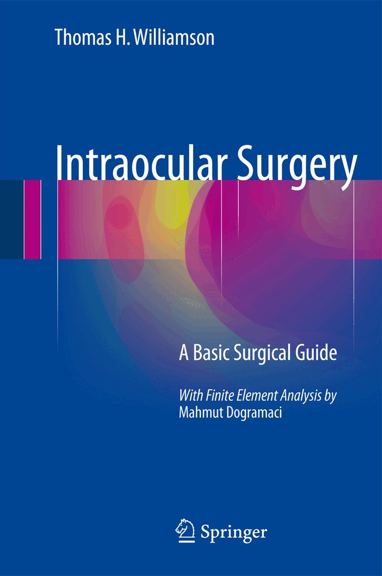 Thomas H Williamson - Intraocular Surgery, Inbunden. Tillgänglighet: Lägg i varukorg