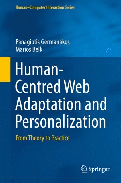 Marios Belk, Panagiotis Germanakos - Human-Centred Web Adaptation and Personalization, E-bok