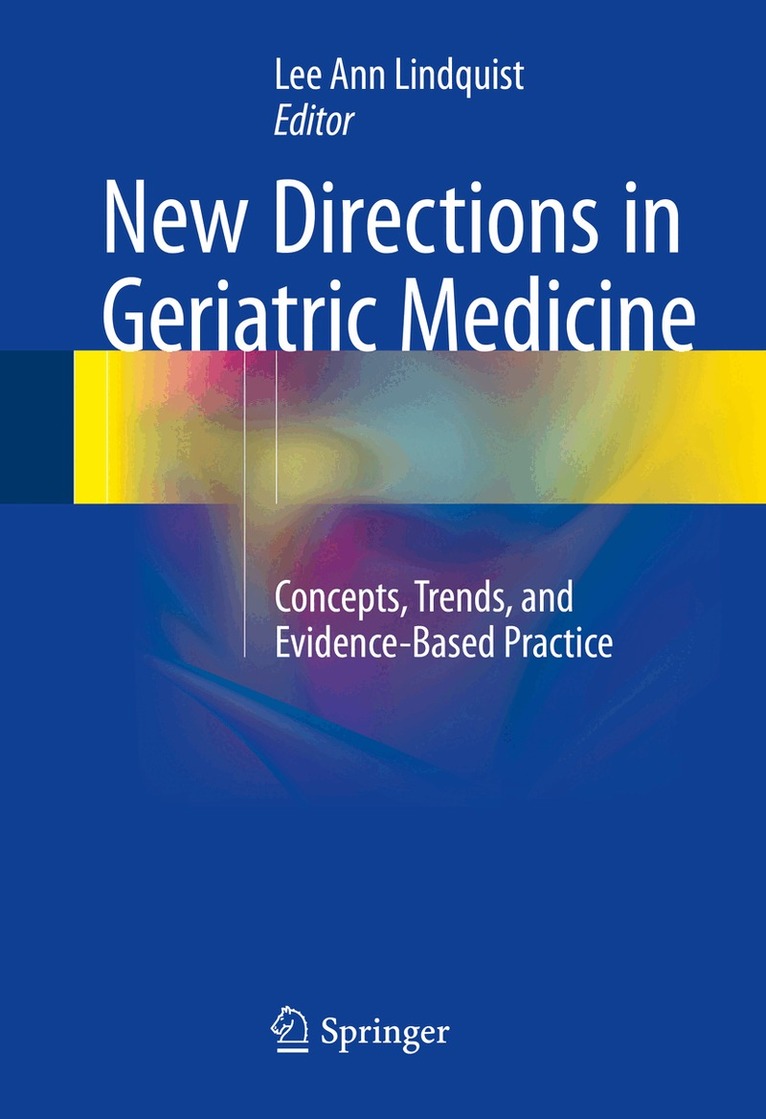 Lee Ann Lindquist - New Directions in Geriatric Medicine, Inbunden. Tillgänglighet: Lägg i varukorg