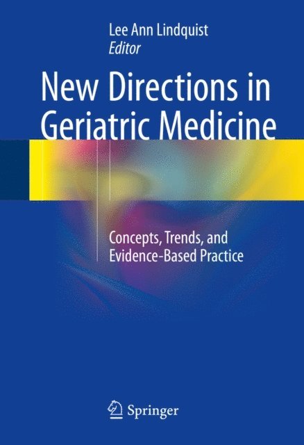 Lee Ann Lindquist - New Directions in Geriatric Medicine, E-bok. Tillgänglighet: Lägg i varukorg