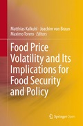 Food Price Volatility and Its Implications for Food Security and Policy