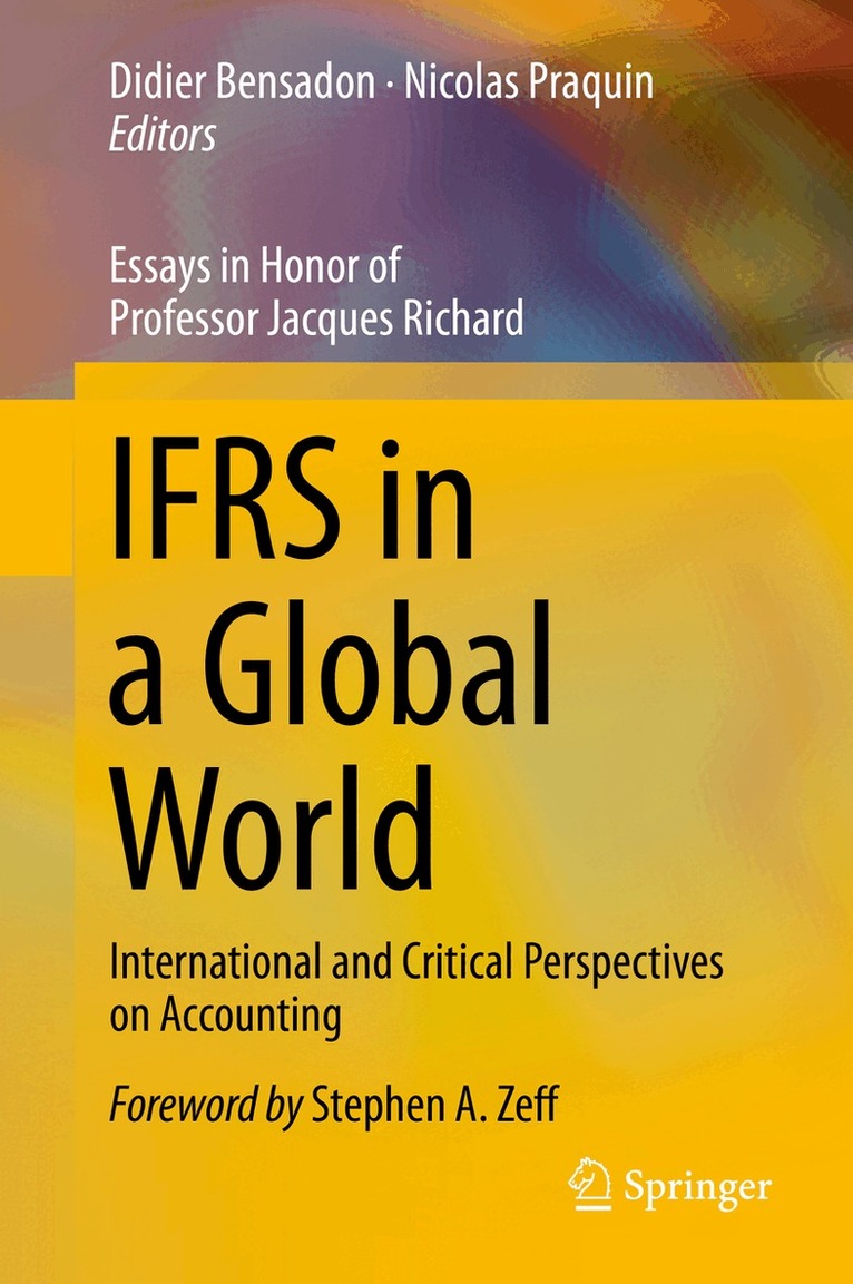 Didier Bensadon, Nicolas Praquin - IFRS in a Global World, Inbunden. Tillgänglighet: Lägg i varukorg