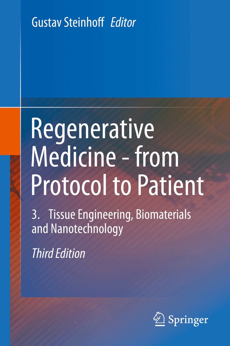 Gustav Steinhoff - Regenerative Medicine - from Protocol to Patient, Inbunden