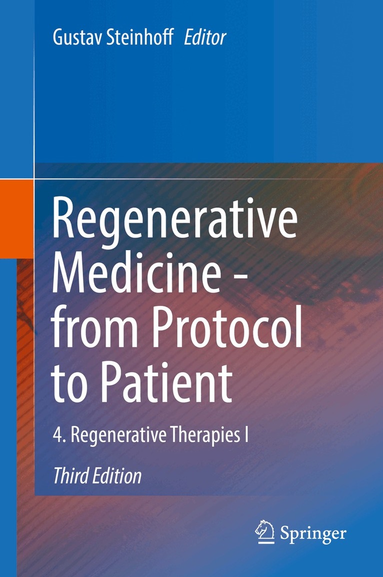 Gustav Steinhoff - Regenerative Medicine - from Protocol to Patient, Inbunden