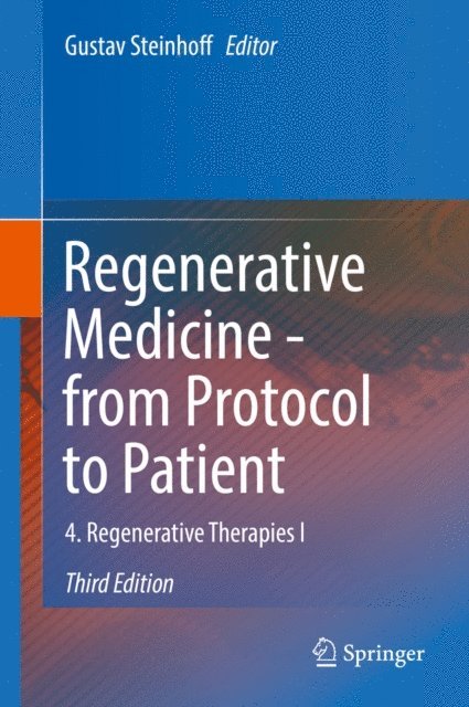 Gustav Steinhoff - Regenerative Medicine - from Protocol to Patient, E-bok