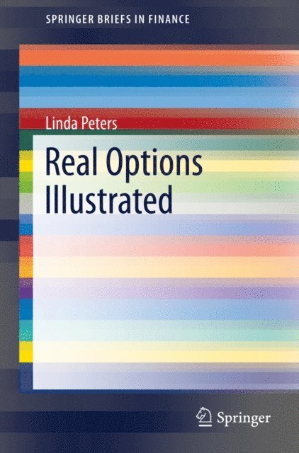 Linda Peters - Real Options Illustrated, E-bok